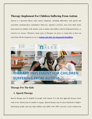 Therapy Implement For Children Suffering From Autism