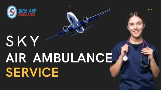 Sky Air Ambulance Service in Visakhapatnam & Gaya