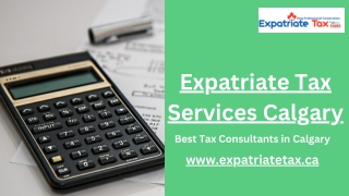 Expatriate Tax Services Calgary - Expatriate Tax
