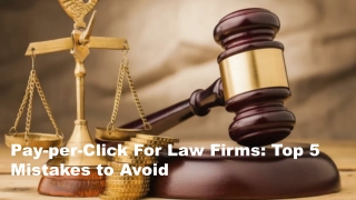 Pay-per-Click For Law Firms Top 5 Mistakes to avoid