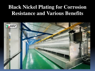 Black Nickel Plating for Corrosion Resistance and Various Benefits