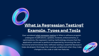 Regression Testing  Example, Types and Tools!