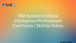 IBM Applied Artificial Intelligence Professional Certificate  SkillUp Online