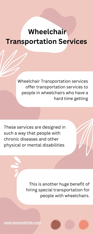 Wheelchair Transportation Services  - Info
