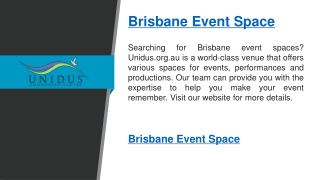 Brisbane Event Space   Unidus.org.au