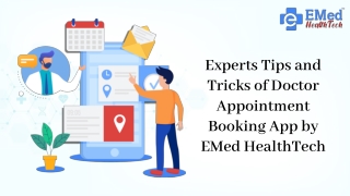 Experts Tips and Tricks of Doctor Appointment Booking App by EMed HealthTech