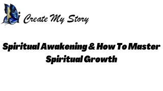 Spiritual Awakening & How To Master Spiritual Growth (1)