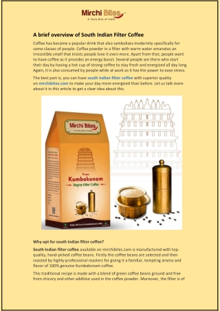 A brief overview of South Indian Filter Coffee