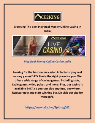 Browsing The Best Play Real Money Online Casino In India