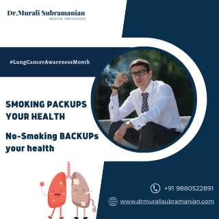 Smoking affects your lungs | Cancer Specialist in Kalyan Nagar