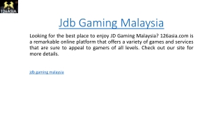 Jdb Gaming Malaysia  126asia.com