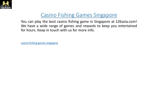 Casino Fishing Games Singapore  126asia.com