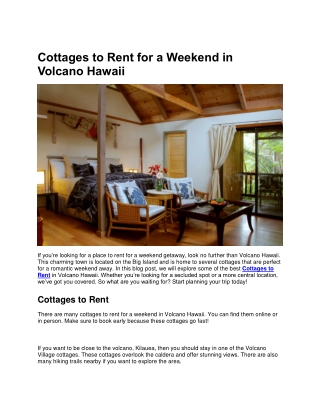 Cottages to Rent for a Weekend in Volcano Hawaii
