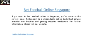 Bet Football Online Singapore  Sg3we.com