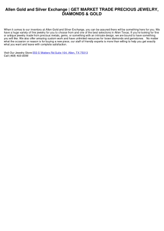 Allen Silver And Gold Exchange | ACQUIRE SELL PROFESSION JEWELRY, DIAMONDS & GOLD