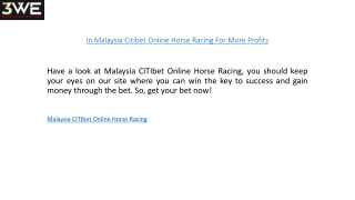 In Malaysia Citibet Online Horse Racing For More Profits