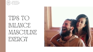 5 Tips To Balance Masculine Energy