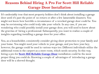 Reasons Behind Hiring A Pro For scott Hill Reliable Garage Door Installation