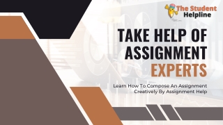 Learn How To Compose An Assignment Creatively By Assignment Help