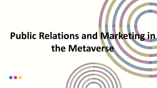 Public Relations and Marketing in the Metaverse