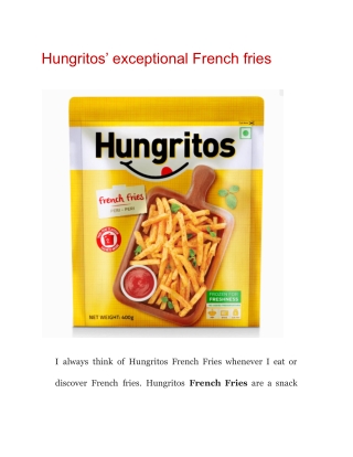 Hungritos’ exceptional French fries