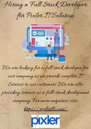 Hiring a Full Stack Developer for Pixler IT Solution