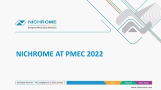 NICHROME AT PMEC 2022.