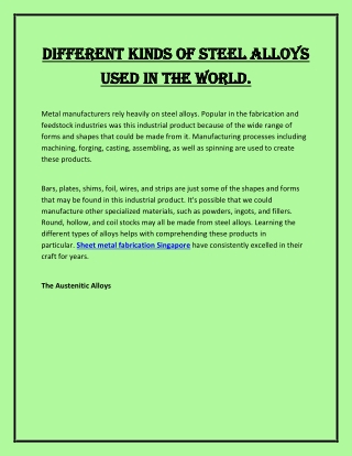 Different kinds of steel alloys used in the world.