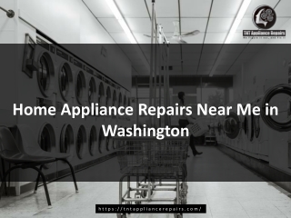 Home Appliance Repairs Near Me in Washington