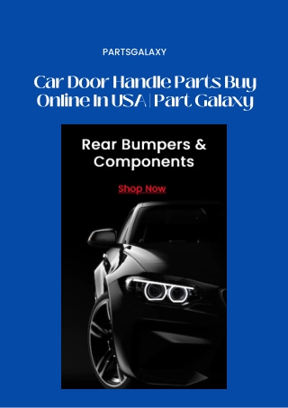 Car Door Handle Parts Buy Online In USA  Part Galaxy