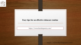 Easy tips for an effective skincare routine N