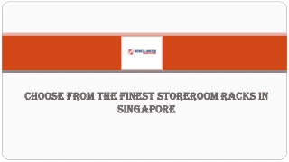Choose from the Finest Storeroom Racks in Singapore