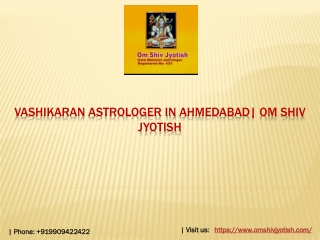 Vashikaran astrologer in ahmedabad | Om Shiv Jyotish