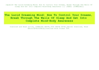 [epub]$$ The Lucid Dreaming Mind How To Control Your Dreams  Break Through The Walls Of Sleep And Get Into Complete Mind