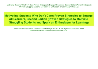 ^DOWNLOAD-PDF) Motivating Students Who Don't Care Proven Strategies to Engage All Learners  Second Edition (Proven Strat