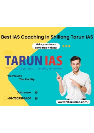 Best IAS Coaching In Shillong Tarun IAS