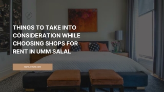 Things To Take Into Consideration While Choosing Shops For Rent InUmm Salal