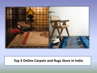 Top 3 Online Carpets and Rugs Store in India