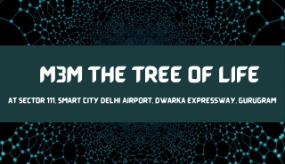 M3M The Tree Of Life At Sector 111 Gurugram - E-Brochure