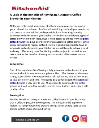 A Look At The Benefits Of Having An Automatic Coffee Brewer In Your Kitchen