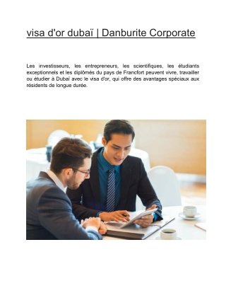 visa d'or dubaï  | Danburite Corporate