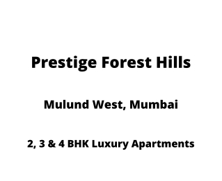 Prestige Forest Hills Mulund Mumbai | E-Brochure