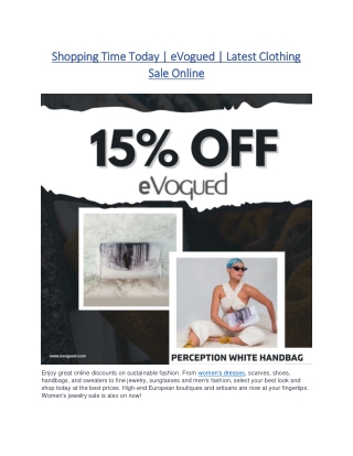 Shopping Time Today | eVogued | Latest Clothing Sale Online