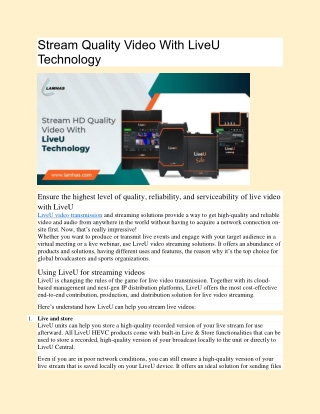 Stream Quality Video With LiveU Technology