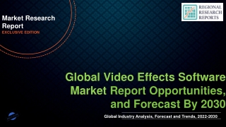 Video Effects Software Market is Projected to Reach At A CAGR of 5.6% from 2022 to 2030