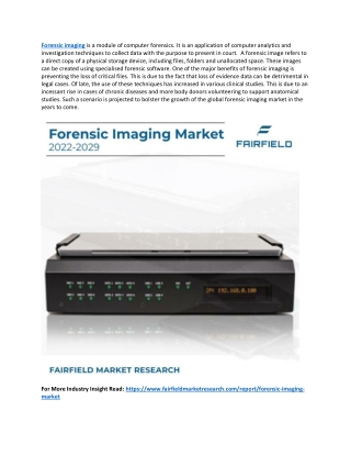 Forensic Imaging Market Analysts Expect Robust Growth in 2029