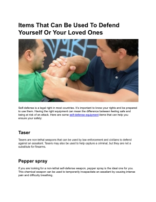 Items That Can Be Used To Defend Yourself Or Your Loved Ones