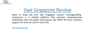 3we Singapore Review  Onlinegambling-review.com