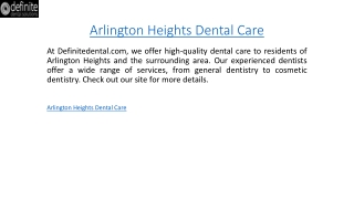 Arlington Heights Dental Care  Definitedental.com