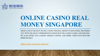 Online Casino Real Money Singapore | Ob9sg.com